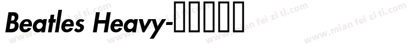 Beatles Heavy字体转换